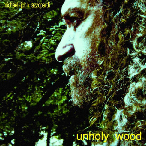 Unholy Wood
